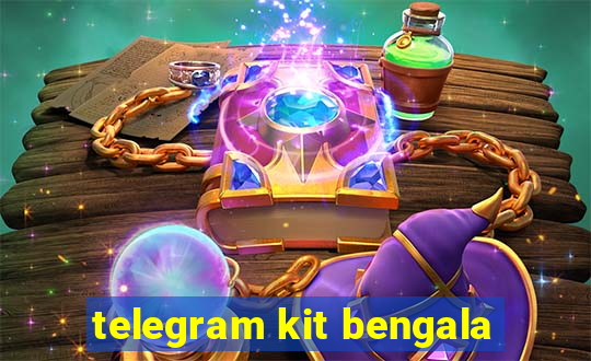 telegram kit bengala